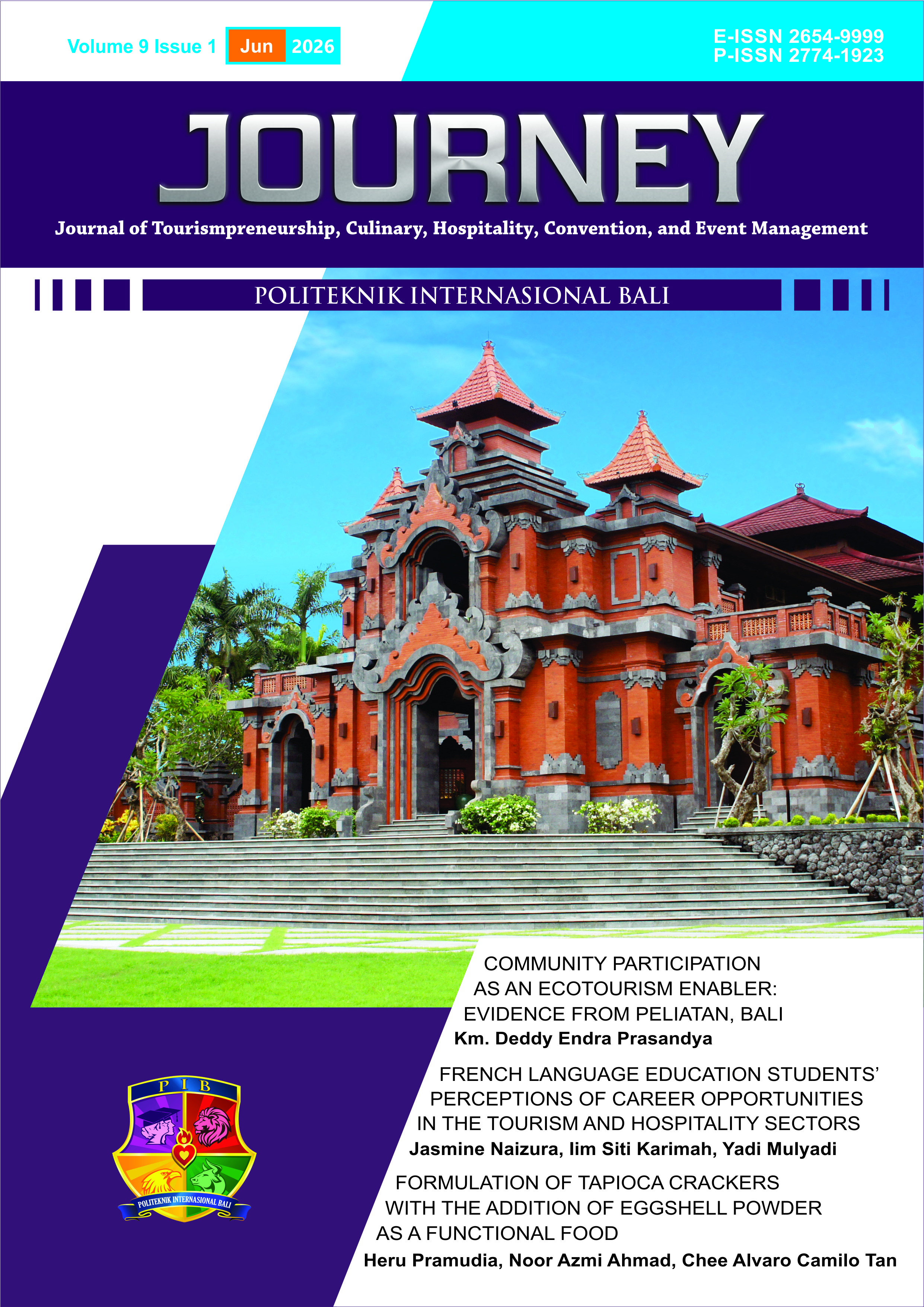 					View Vol. 9 No. 1 (2026): Journey : Journal of Tourismpreneurship, Culinary, Hospitality, Convention and Event Management
				